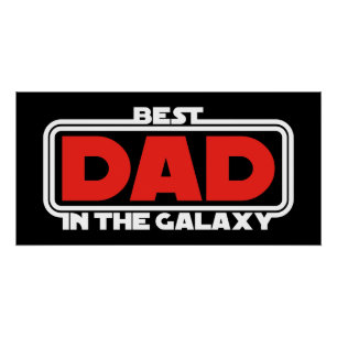 Best Dad in the Galaxy Poster