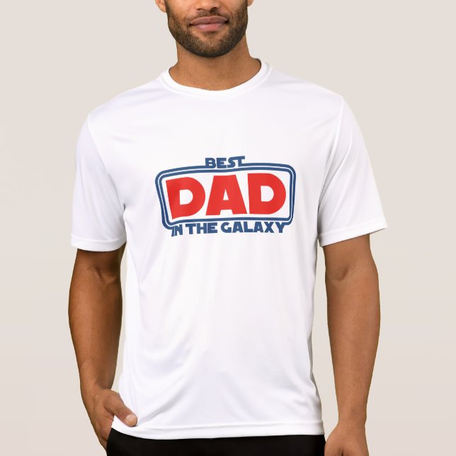Best Dad in the Galaxy T-Shirt (Front)