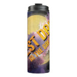 Best Dad in the Galaxy Thermal Tumbler
