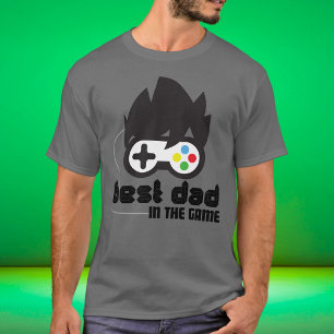 Best Dad in the Game Gift for Gamer Dads T-Shirt