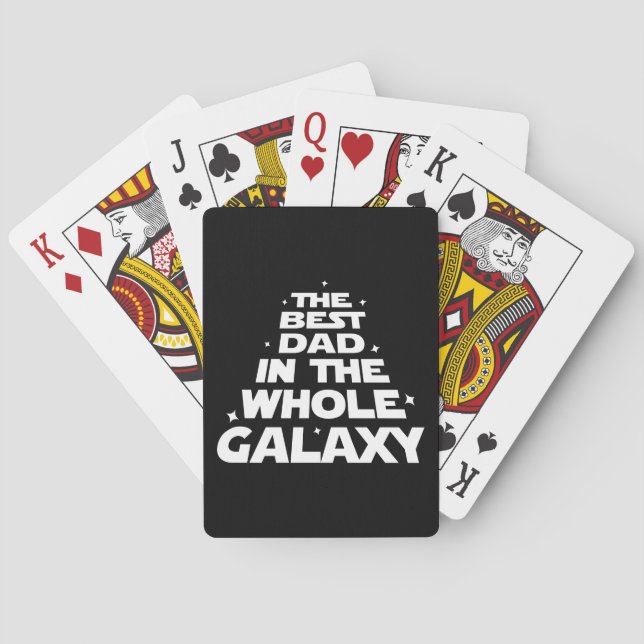 Best Dad in the Whole Galaxy - Father's Day Poker Cards (Back)