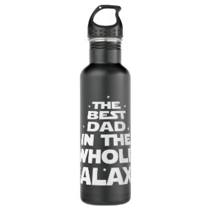 Best Dad in the Whole Galaxy - Father's Day Stainless Steel Water Bottle
