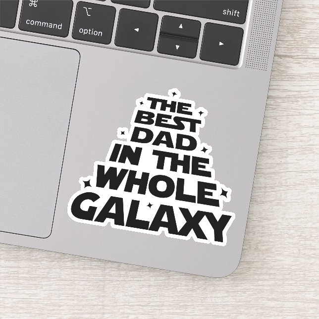 Best Dad in the Whole Galaxy - Father's Day Sticker (Detail)