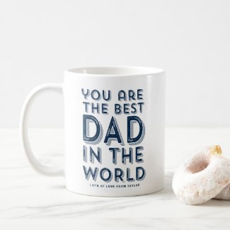 Best Dad In The World Blue Rustic Father's Day Coffee Mug