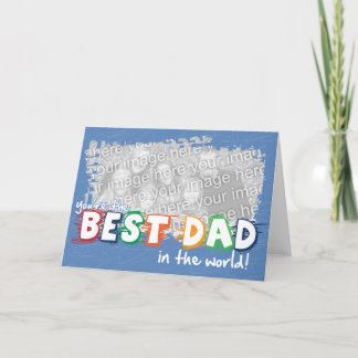 Best Dad in the World Customizeable Card