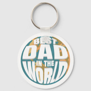 Best Dad in the World Father's Day Classic Earth Keychain