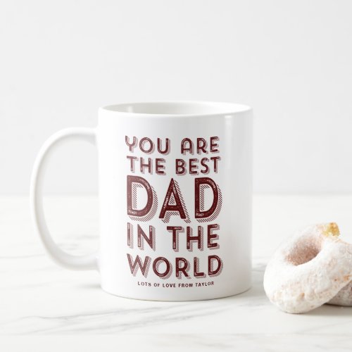 Best Dad In The World Red Rustic Fathers Day Coffee Mug
