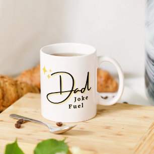 Best Dad Joke Fuel Modern And Funny Father's Day Coffee Mug