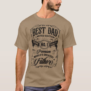 Best Dad Limited Edition Premium Father T-Shirt