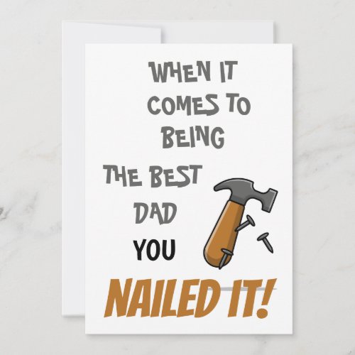Best dad nailed it hammer happy Fathers Day card 