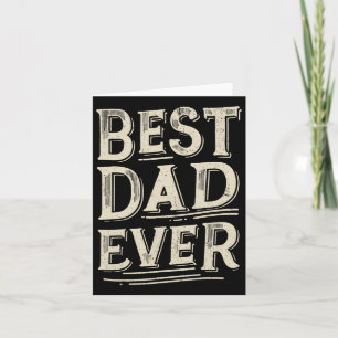 Best Dad Of All Time From Daughter Son Birthday Card