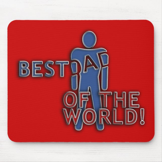BEST DAD OF THE WORLD MOUSE PAD (Front)