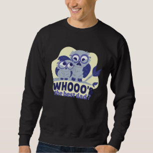 Best Dad Owls Owl Family Sweatshirt