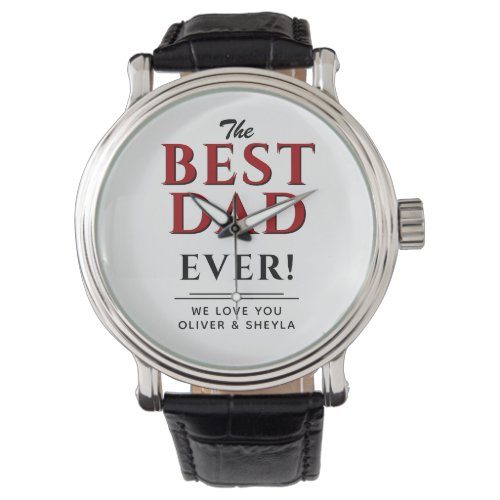 Best Dad Red and Black Typography Fathers Day Watch