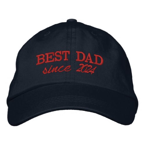 Best Dad Since Custom Modern Father day Embroidered Baseball Cap