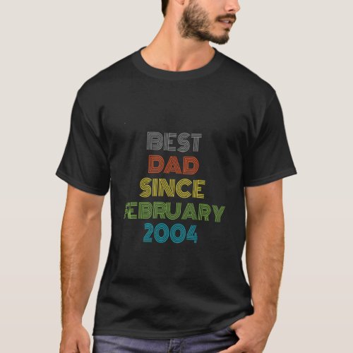 Best Dad Since February 2004 Cool Present T_Shirt