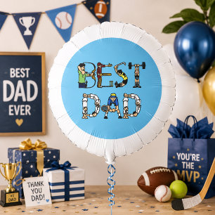 Best Dad Sports Fun Text Father's Day, ZATZ Balloon
