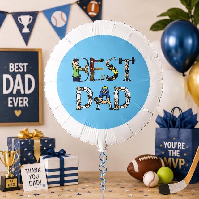 Best Dad Sports Fun Text Father's Day, ZATZ Balloon (Best Dad Sports Fun Text Father's Day, ZATZ Balloon)