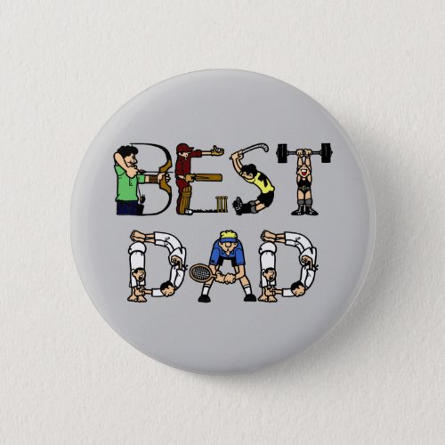 Best Dad Sports Fun Text Pinback Button