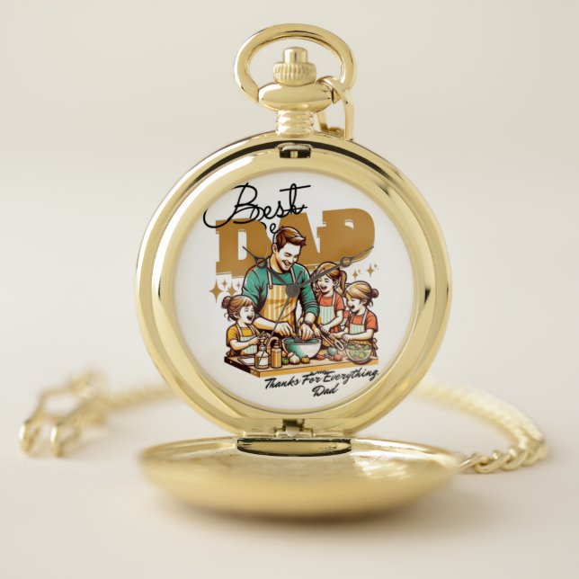 Best Dad Thanks for Everything Pocket Watch  (Inside)