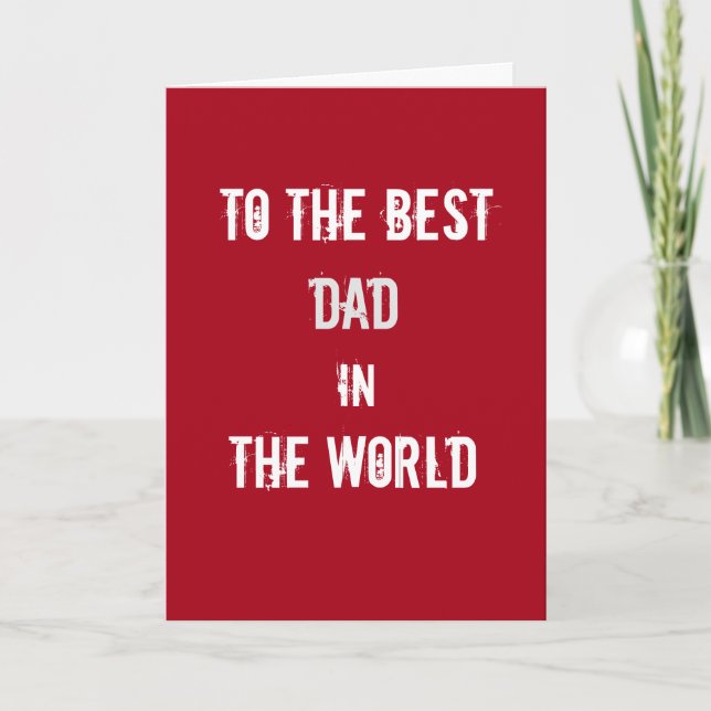 Best Dad the World Greeting Card (Front)