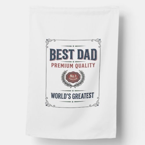 Best Dad Vintage Engraving T-Shirt Design_1 House Flag
