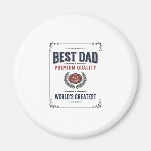 Best Dad Vintage Engraving T-Shirt Design_1 Magnet