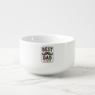 Best Dad Vintage Mustache Vector Father Design_1 Soup Mug