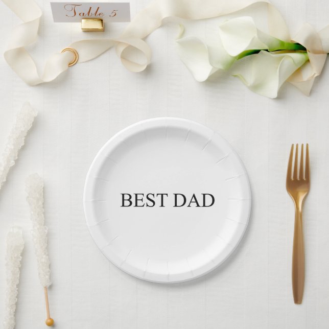 Best dad white and black elegant serif typography paper plates (Wedding)