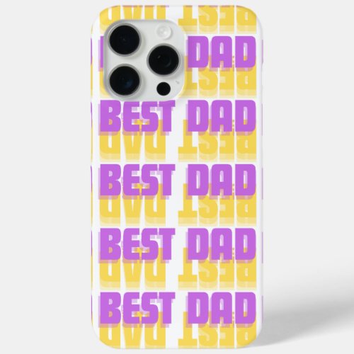 Best Dad Yellow Purple Design iPhone 15 Pro Max Case