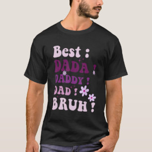 Best Dada Daddy Dad Bruh Fathers Day Purple Groovy T-Shirt