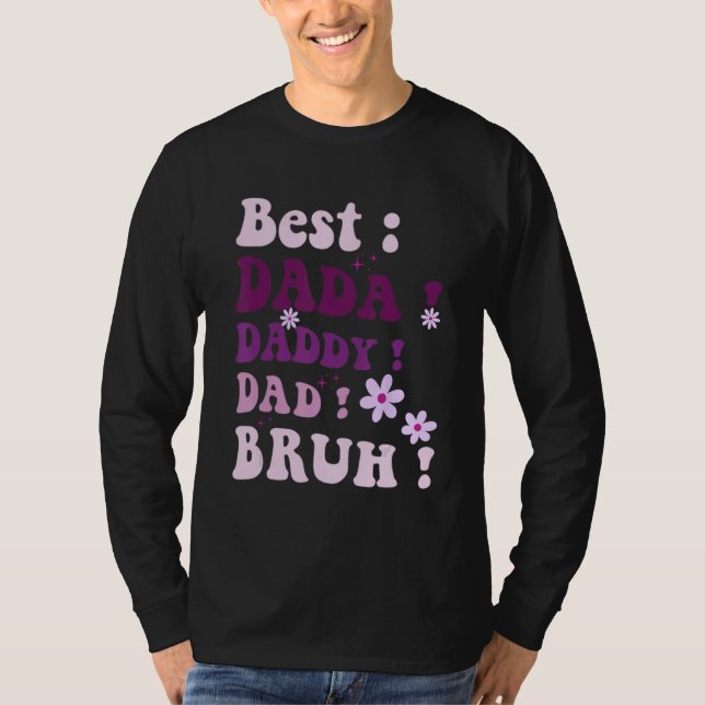 Best Dada Daddy Dad Bruh Fathers Day Purple Groovy T-Shirt (Front)