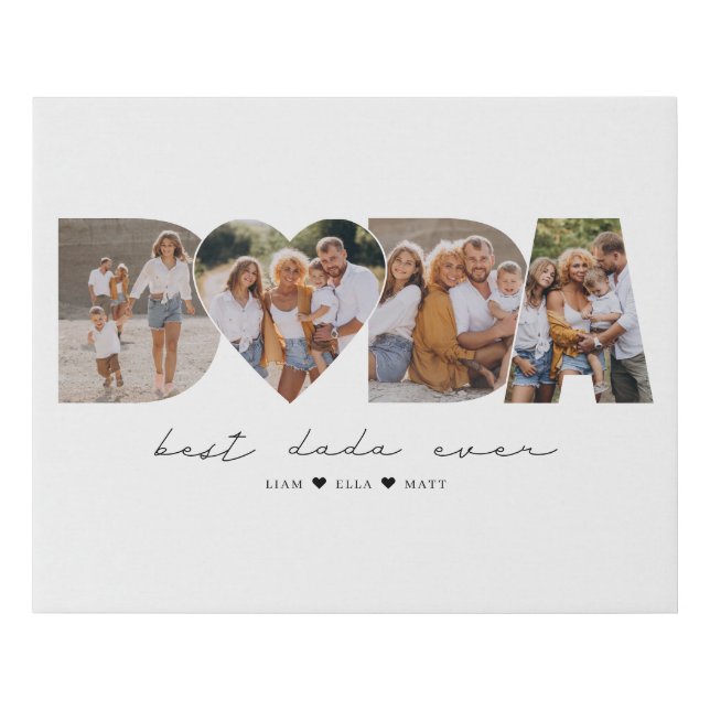 Best Dada Ever 4 Photo Collage First Father's Day Faux Canvas Print (Front)