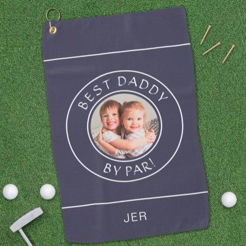 Best Daddy By Par Golfer Modern Photo Navy Blue Golf Towel