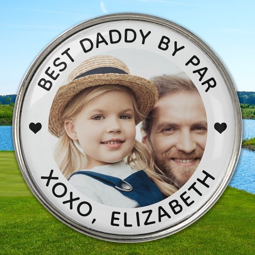 Best DADDY By Par Personalized Photo Golfer Golf Ball Marker