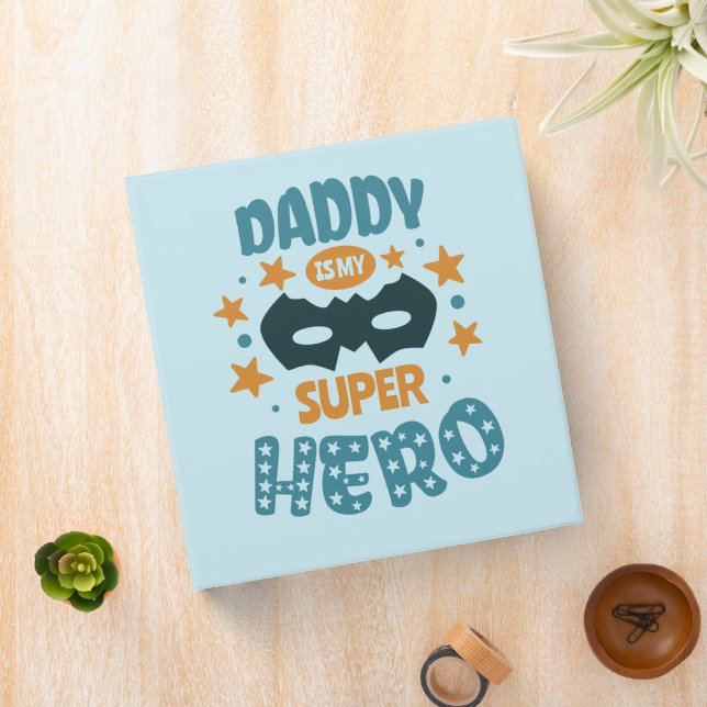Best Daddy Ever  3 Ring Binder (In Situ)