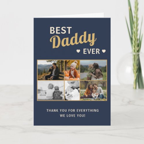 Best Daddy Ever 6 Photo Father's Day Card