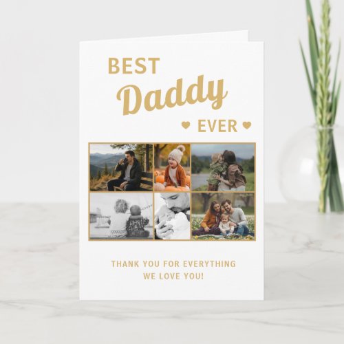 Best Daddy Ever 6 Photo Father's Day Card