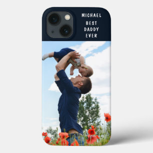 Best Daddy Ever Add Your Own Photo Custom Name iPhone 13 Case