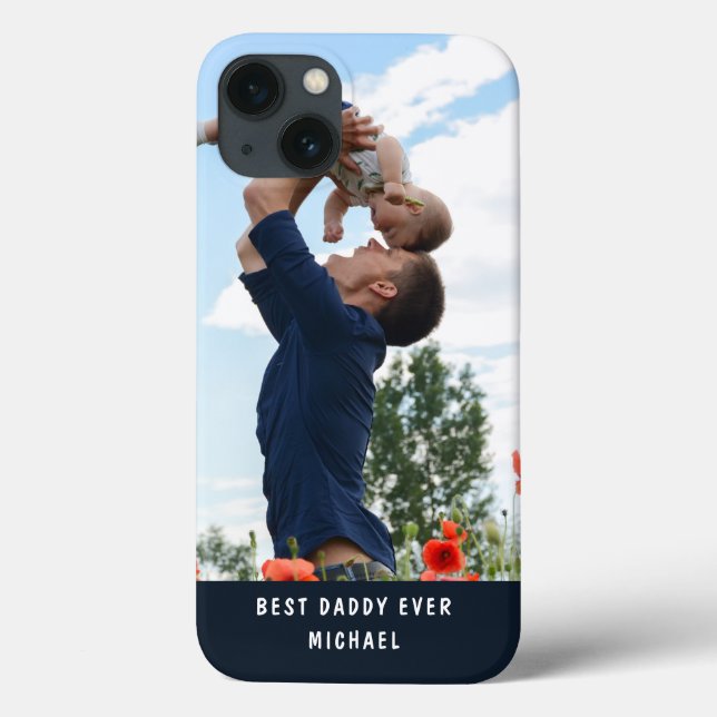 Best Daddy Ever Add Your Own Photo Custom Name Case-Mate iPhone Case (Back)