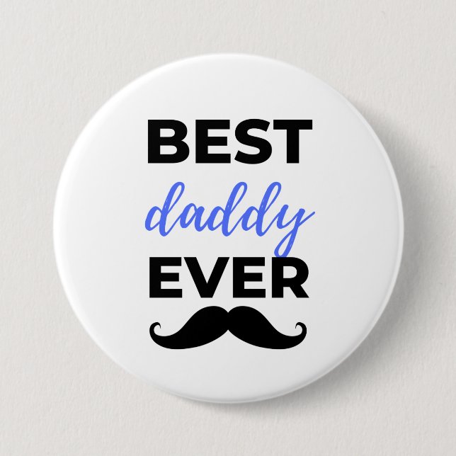Best Daddy Ever Black Button (Front)