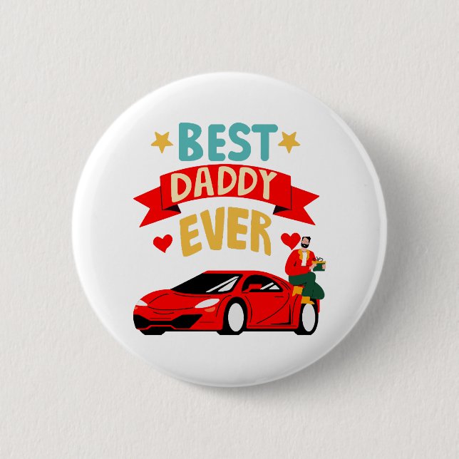 Best Daddy Ever Button (Front)