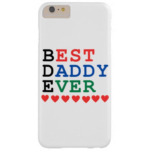 Best Daddy Ever Barely There iPhone 6 Plus Case