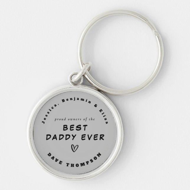 Best Daddy Ever Custom Names Black Gray Keychain (Front)