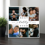 Best Daddy Ever | Father's Day 6 Photo Collage Plaque<br><div class="desc">Send a beautiful personalized Father's Day gift to your dad that he'll cherish forever. Special personalized Father's Day family photo collage to display your special family photos and memories. Our design features a simple 6-photo collage grid design with "Best Daddy Ever" designed in a beautiful handwritten black script style &...</div>
