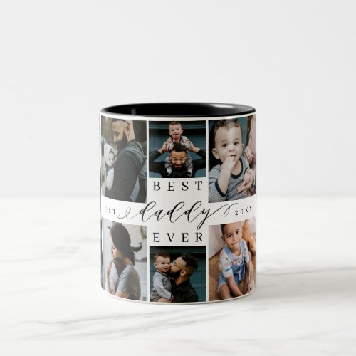 Best Daddy Ever  Fathers Day 8 Photo Collage Two_Tone Coffee Mug