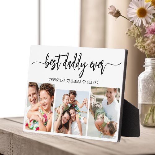 Best Daddy Ever _ Fathers Day Photo Collage Plaque