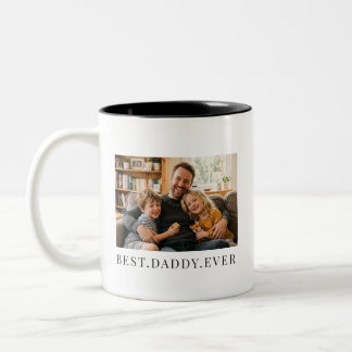 Best Daddy Ever Gift Double Sided Photo Two-Tone Coffee Mug