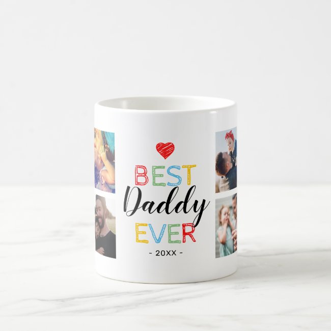 Best Daddy Ever Gift Photo Coffee Mug