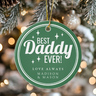 Best Daddy Ever Green Retro Sparkle Christmas Ceramic Ornament